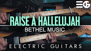 Raise A Hallelujah | ELECTRIC GUITAR || Bethel Music