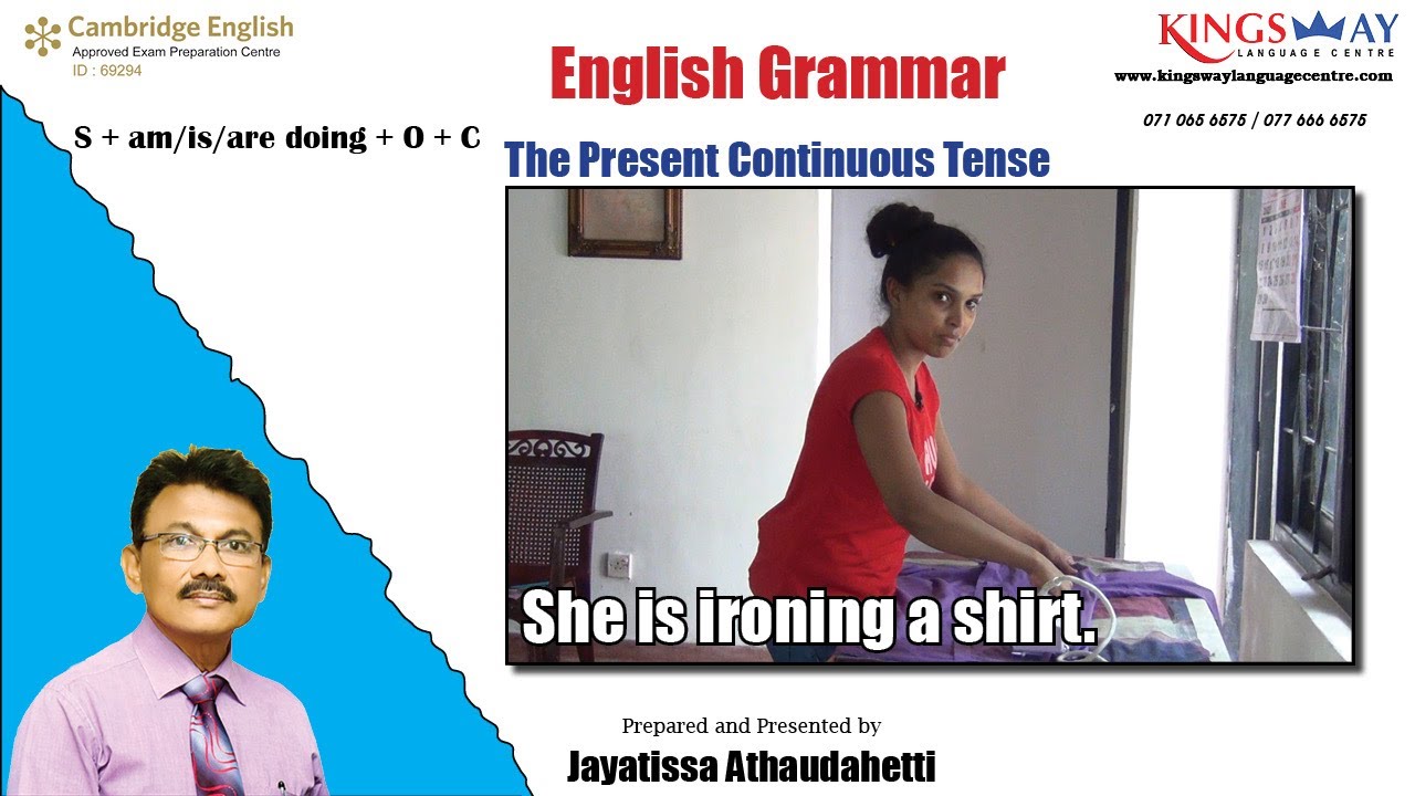 Kingsway Language Centre - Present Continuous 1