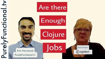 Clojure Job Market with Kim Foster of Cognitect