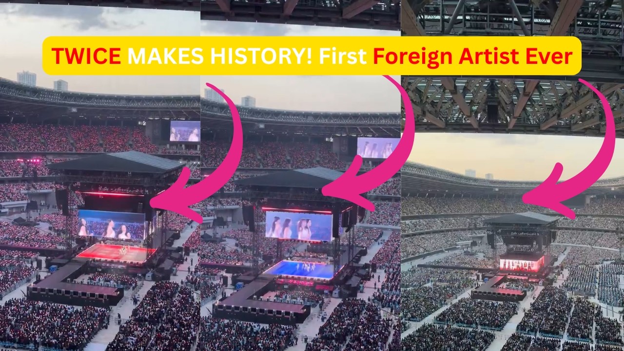 TWICE makes history MUFG Japan National Stadium First Foreign