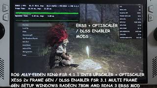 Elden Ring FSR 4.1.1 + XeFG / FSR Multi Frame Gen Setup Rog Ally | ERSS / Optiscaler / DLSS Enabler
