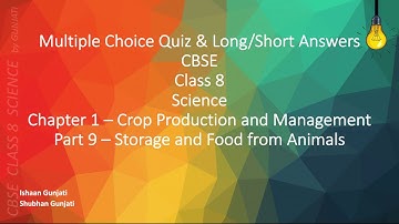 NCERT CBSE Class 8 Science - Chapter 1 Part 9 - Crop Production & Management - Quiz, Question Answer