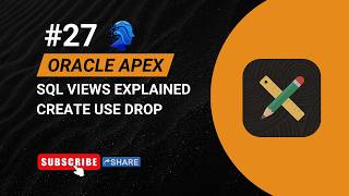 Tutorial-27-Views in SQL Explained | CREATE VIEW, UPDATE & DROP VIEW | Oracle APEX