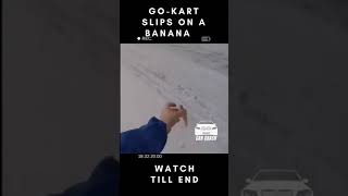 Go-kart Slips on a Banana  #shorts