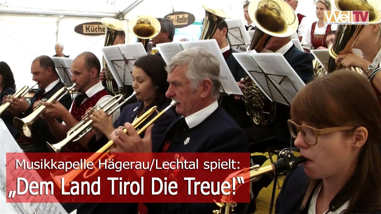 Dem Land Tirol Die Treue LIVE Gespielt Musikkapelle H gerau dem-land-tirol-die-treue-live-gespielt-musikkapelle-h-gerau