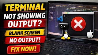 Terminal Is Not Showing Anything 🚫 | Empty Terminal Fix | Output is not showing in terminal 