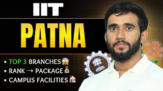 IIT Patna Admissions 2026 💥 Cutoff + Placements (CSE, AI&DS, ECE)