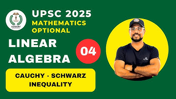 UPSC 2025 Mathematics Optional | Linear Algebra | Lecture 4