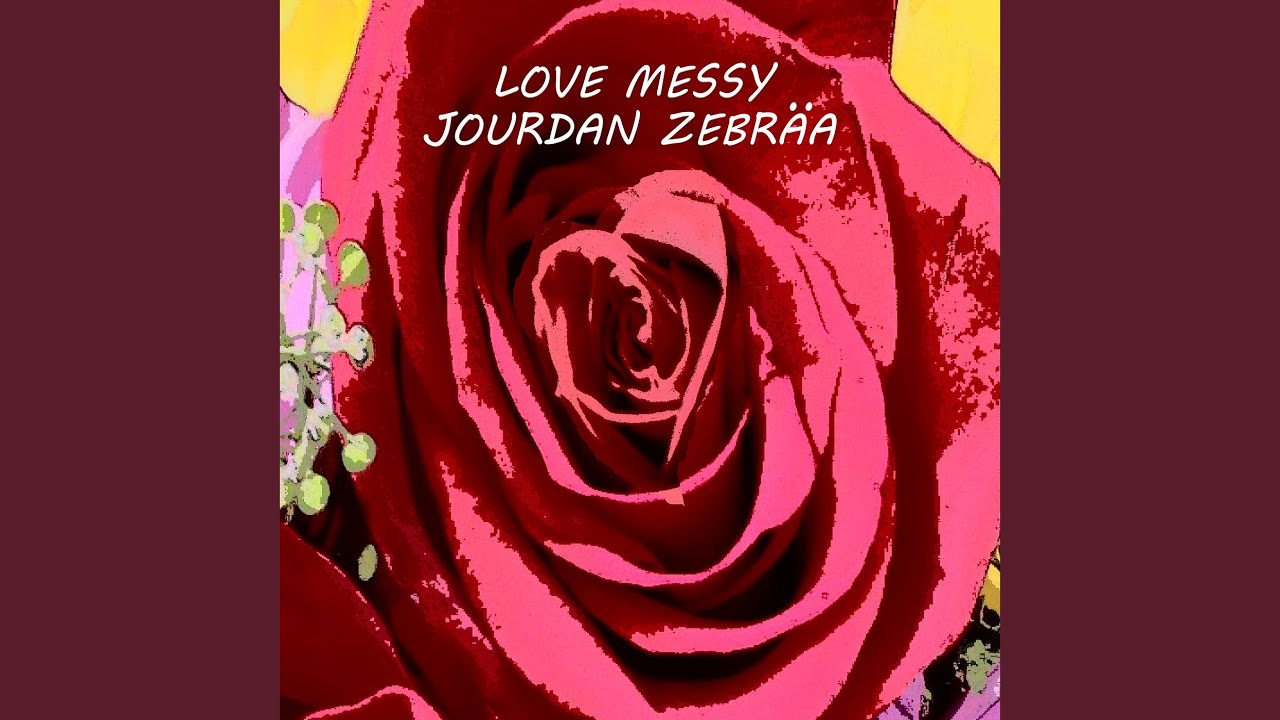 Watch Love Messy on YouTube Watch Love Messy on YouTube