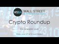 WSBA Crypto Roundup for June 16th, 2023!