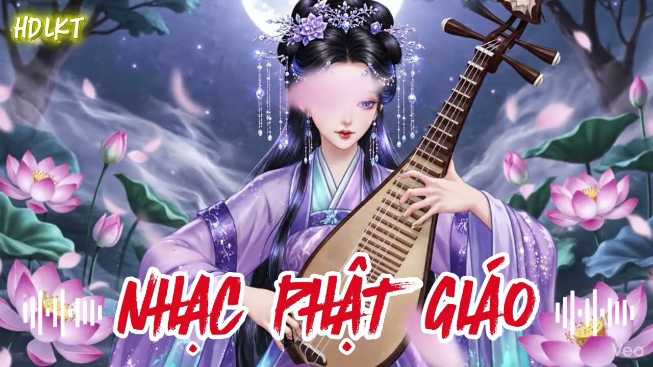 Nhạc Phật Giáo Mới Nhất 2026 – LK Nhạc Thiền Tịnh Tâm – Ngủ Ngon Tự Nhiên, An Lạc