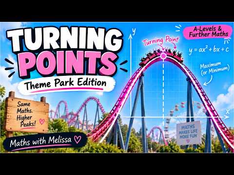 Turning Points with Differentiation 🎢 | A-Level & Further Maths Theme Park Challenge video thumbnail
