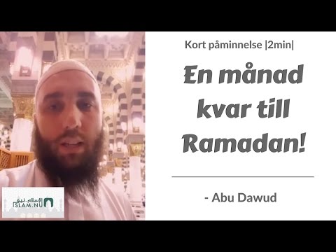 Påminnelse: En månad kvar till Ramadan! | 2min |