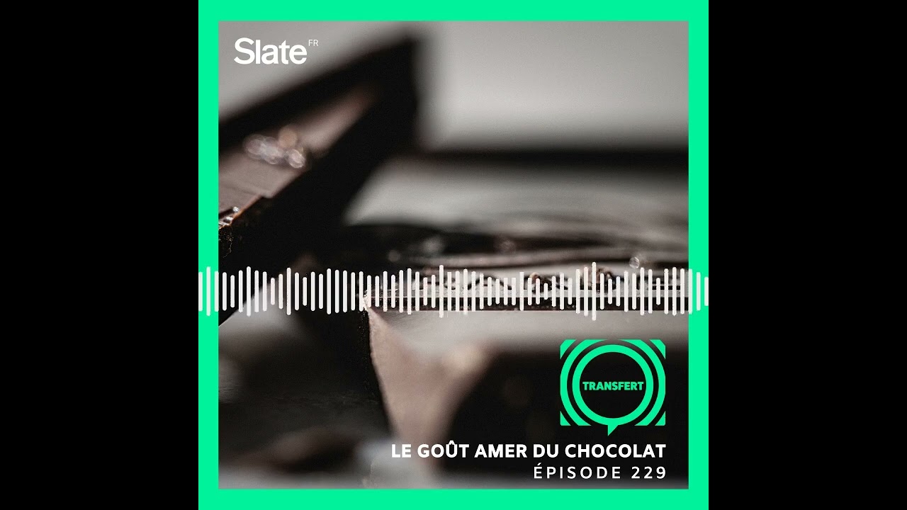 Le goût amer du chocolat