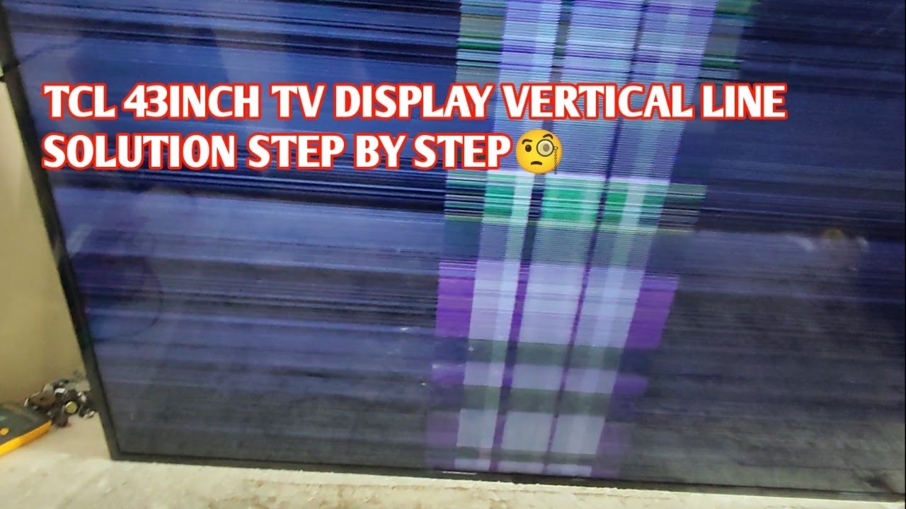 TCL 43inch tv Display vertical Bar Flickering problem solution🧐#repair #service #tv #panel #problem