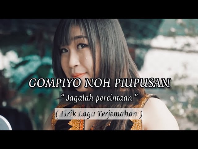 Gompiyo Noh Piupusan - Joveya MJ | OFFICIAL MV (Lirik Terjemahan) class=