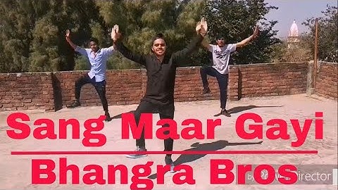Bhangra on Sang Maar Gayi of Geeta Zaildar||Bhangra Bros || Punjabi Dance||Basic Steps||Dhol Mix||