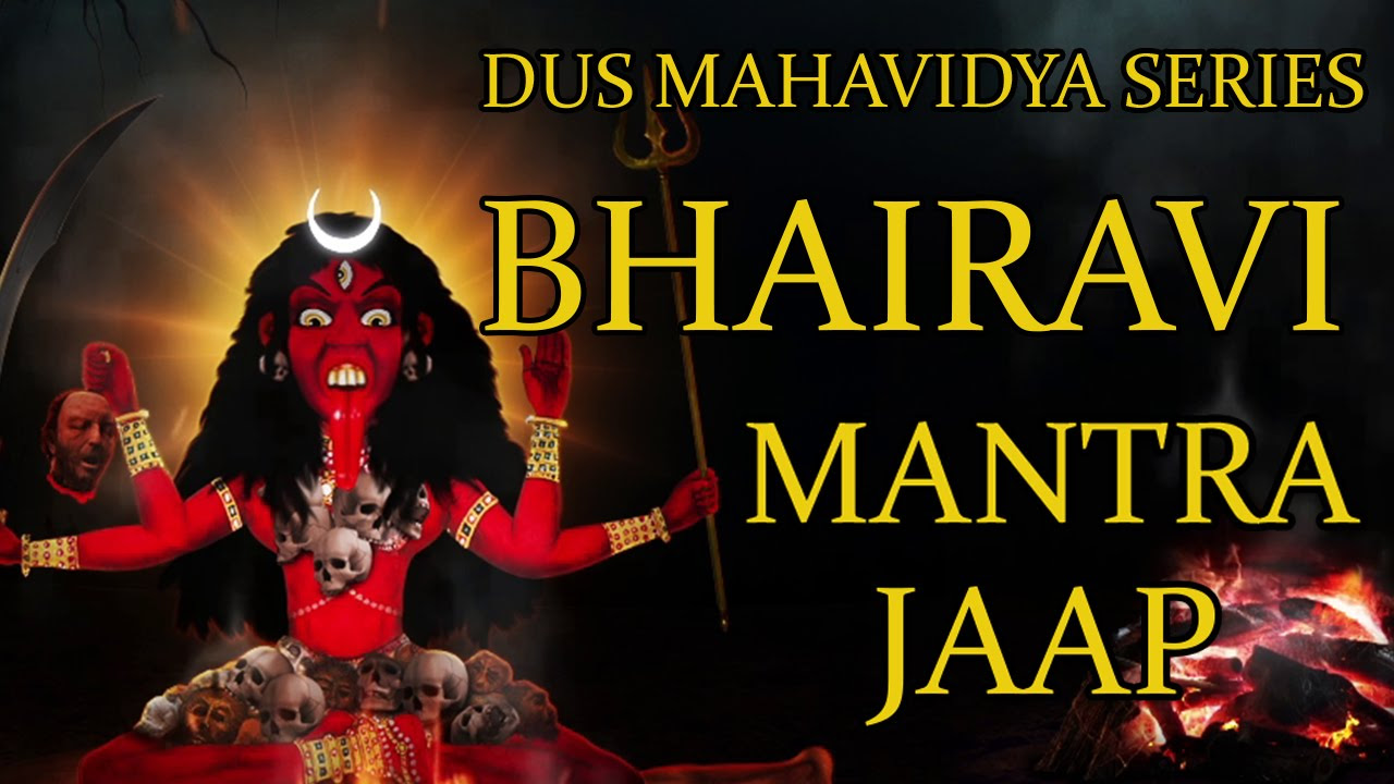 Bhairavi Mantra Jaap 108 Repetitions  Dus Mahavidya Series 