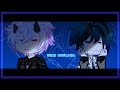 [🩸] NEW DARLING | MEME/TREND | GL2