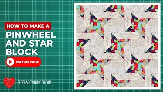 How to make a Pinwheel and star block