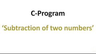 Computer Programming | Subtraction of  two numbers @APRAJYACoaching