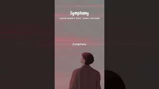 Clean Bandit - Symphony feat. Zara Larsson #shorts