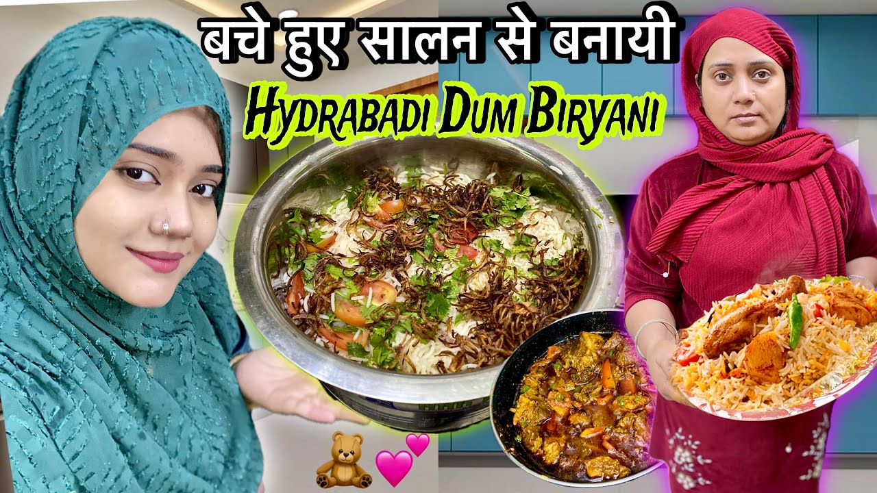 बचे हुए Salan से बनायी 😍 Hydrabadi Dum Biryani🎉✨ Mene Phena Bridal Suit 🙈💖