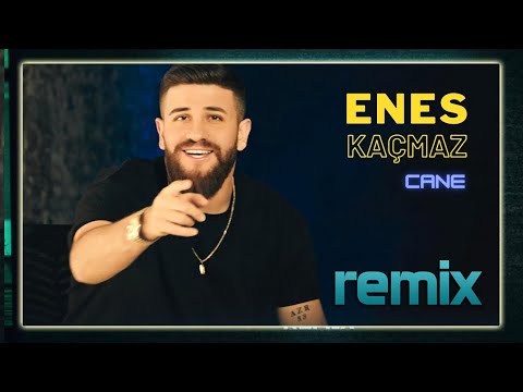 Enes Kaçmaz - Cane - Keçe Delale ( Yeni Remix 2022 )