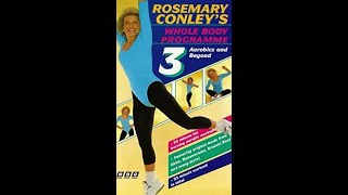 Rosemary Conley's Whole Body Programme 3 (1993 UK VHS)