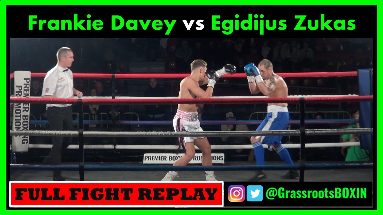 Frankie Davey vs Egidijus Zukas FULL FIGHT Premier Boxing