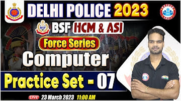 Delhi Police Constable Computer, BSF HCM 2022, DP Constable Computer Classes By Shivam Sir