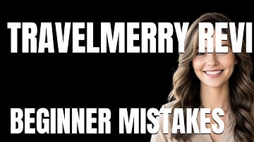 How to Use TravelMerry Review Properly  Beginner Mistakes That Cost You