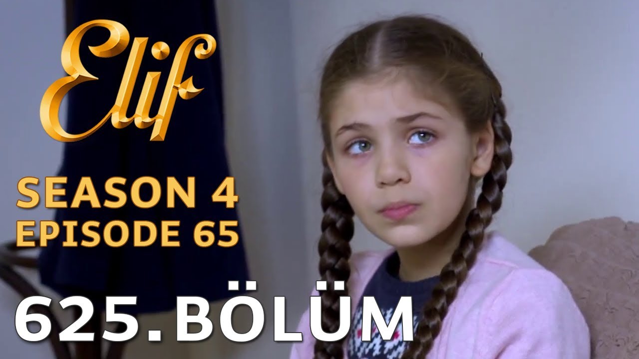 Elif 625. Bölüm | Season 4 Episode 65