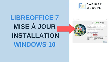 Comment faire Mise à jour LibreOffice ?