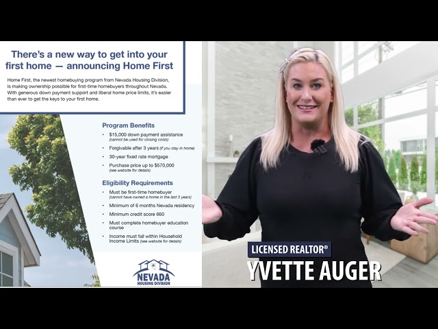 Yvette Auger Real Estate Advice ”New 1st Time Homebuyer Down payment Assistance Program for NV 2023”
