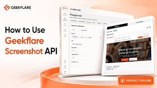 How to Use the Geekflare Screenshot API