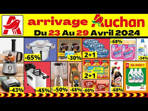 Catalogue AUCHAN FRANCE 🔥 Du 23 Au 29 Avril 2024 ⚡ Nouvel Arrivage