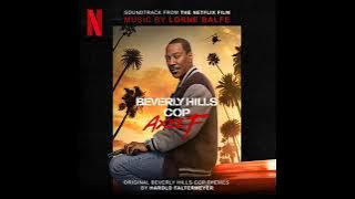 Beverly Hills Cop: Axel F Soundtrack | Bad Helicopter - Lorne Balfe | A Netflix Original Film Score|