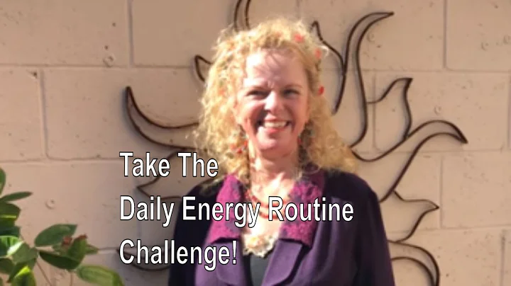 Day 1 of the 28-Day Daily Energy Routine Challenge...
