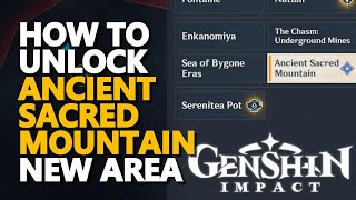 How to unlock Ancient Sacred Mountain Genshin Impact 5.5