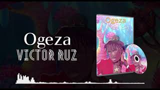 Victor Ruz   Ogeza Lyrics Video