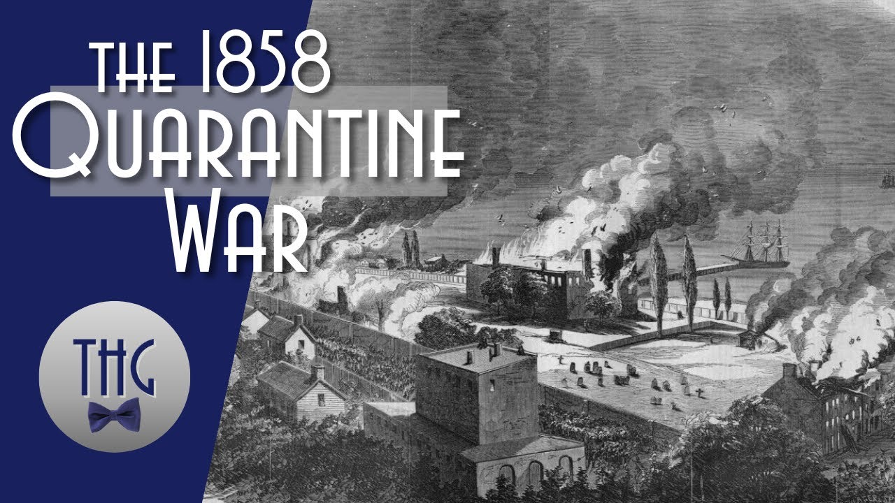 1858 Staten Island Quarantine War YouTube