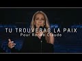 Tu trouveras la paix - Pour Renée Claude