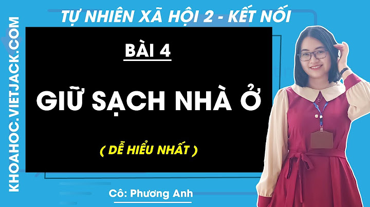 Hướng dẫn học tự nhiên và xã hội lớp 2 năm 2024