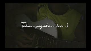 Story WA Tuhan Jagakan Dia - Motif Band (Cover by maherrrr)