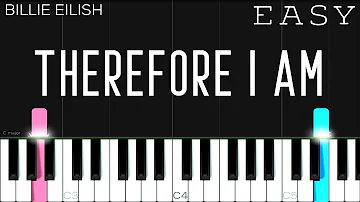 Billie Eilish - Therefore I Am | EASY Piano Tutorial