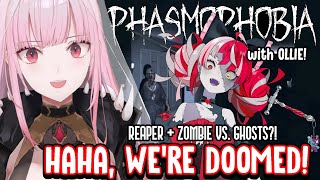 【Phasmophobia Collab】Reaper and Zombie Vs. Ghosts?! #hololiveEnglish #holoMyth