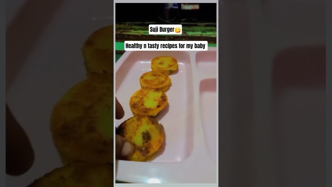 Suji ka Burger | Healthy n tasty recipes for my baby 