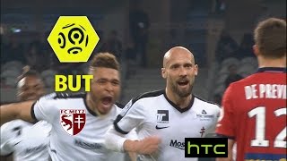 But Renaud Cohade 56 Losc - Fc Metz 0-2 - 2016-17