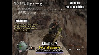 Sniper Elite Berlin 1945: Tutorial. Misión 7. Saca al agente: Infíltrate en la plaza. (Video 1). screenshot 1